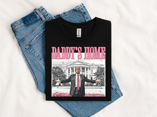 Daddy's Home Trump Tee